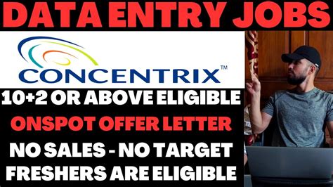 Concentrix Data Entry Jobs Onspot Offer Letter From Tomorrow 27th