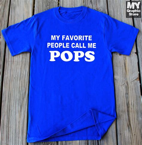 Pops Shirt My Favorite People Call Me Pops Shirt Fathers