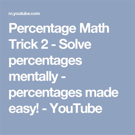 Percentage Math Trick 2 Solve Percentages Mentally Percentages Made