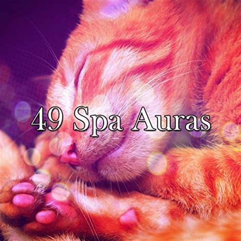49 Spa Auras By Best Relaxing Spa Music On Amazon Music
