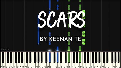 Scars By Keenan Te Synthesia Piano Tutorial Sheet Music Youtube