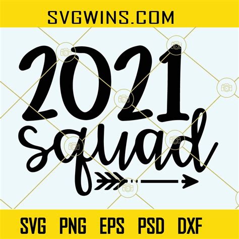 2021 Squad Svg Squad 2021 Svg 2021 Svg Cheers 2021 Svg Cut File