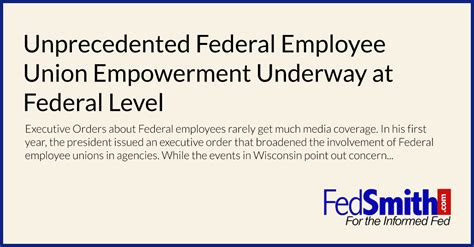 Unprecedented Federal Employee Union Empowerment Underway At Federal