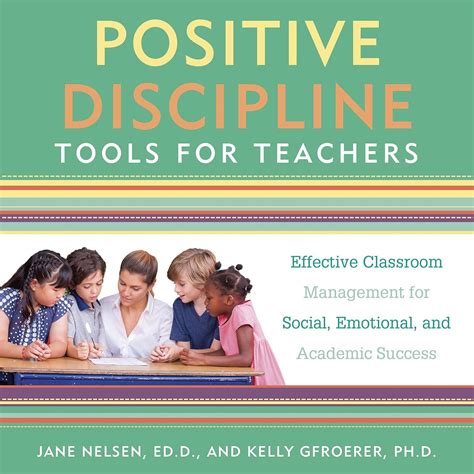 Positive Discipline Tools For Teachers Audiobook By Jane Nelsen