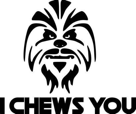 I Chews You Svg Chewbacca Svg Star Wars Svg Valentines Day