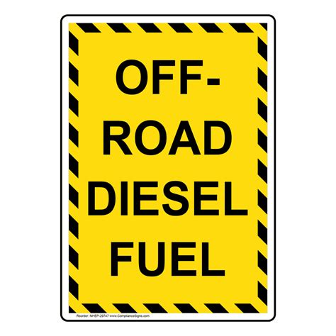 Portrait Off Road Diesel Fuel Sign Nhep 29747