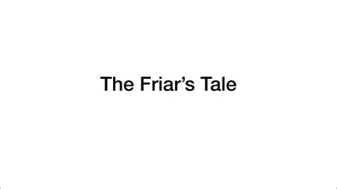 The Friars Tale And The Summoners Tale Youtube