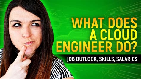 What Does A Cloud Engineer Do Job Outlook Skills Salaries Youtube