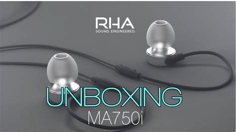 Rha Ma750i Unboxing Quick View Premium In Ear Noise Isolating