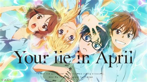 Your Lie In April 🌸 Wiki ⚜🌟manganime🌟⚜ Amino