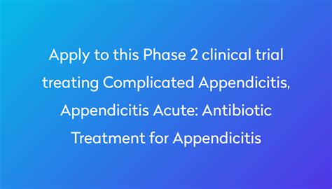 Antibiotic Treatment For Appendicitis Clinical Trial 2024 Power
