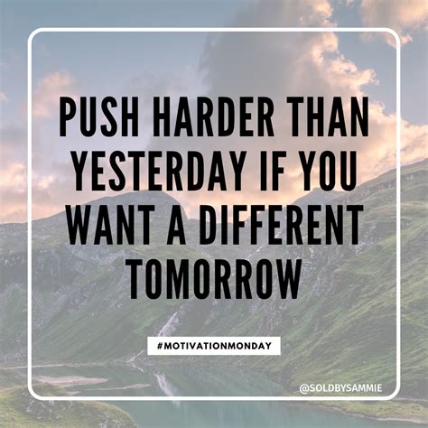Push Harder To Grow 💪🏼 Monday Motivation Motivational Quotes