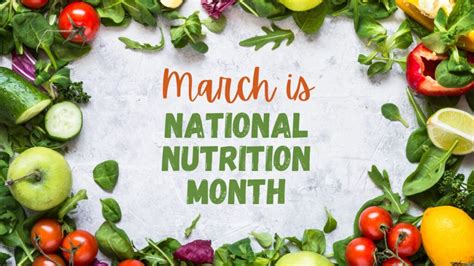 March Is National Nutrition Month Ilead Agua Dulce