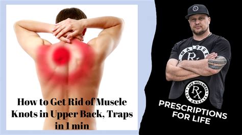 How To Get Rid Of Muscle Knots In The Upper Back Fast