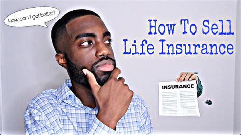How To Sell Life Insurance Youtube