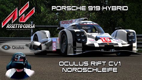 Oculus Rift Cv Porsche Nordschleife Assetto Corsa Youtube