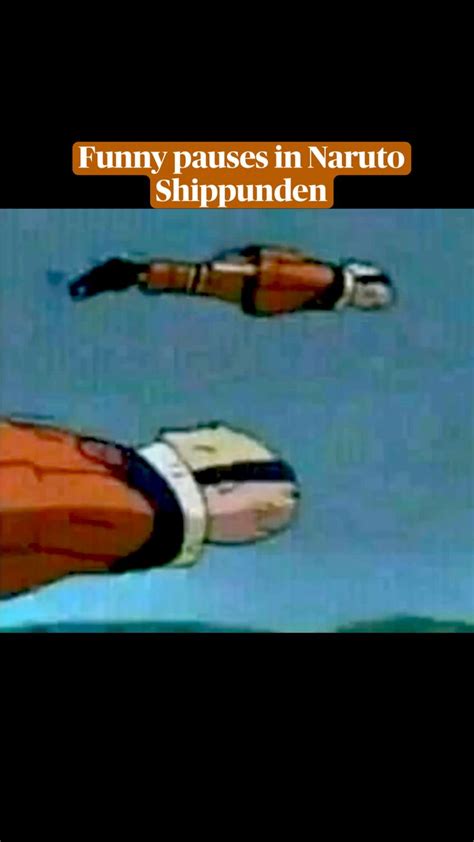 Funny Pauses In Naruto Shippunden Funny Naruto Memes Latest Funny