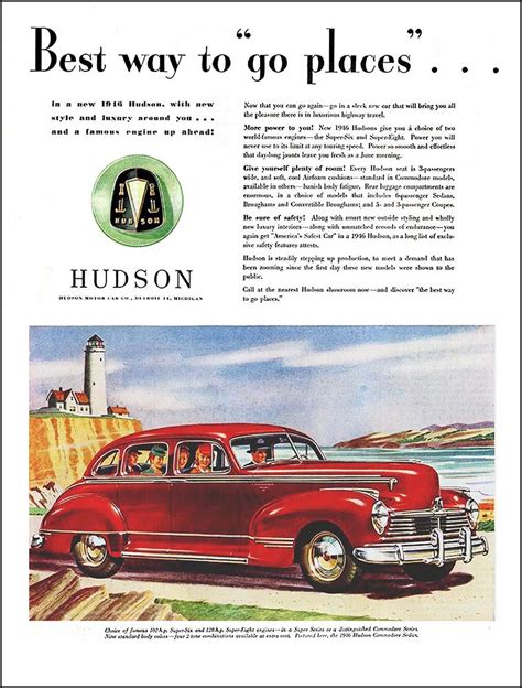 1946 Hudson Ad Best Way To Go Places Classic Cars Vintage Car Ads