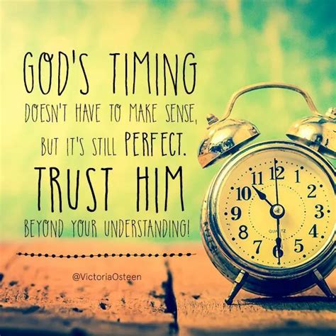 Pin By Ally Lovejoy On Support Quotes Gods Timing Trust Gods Timing