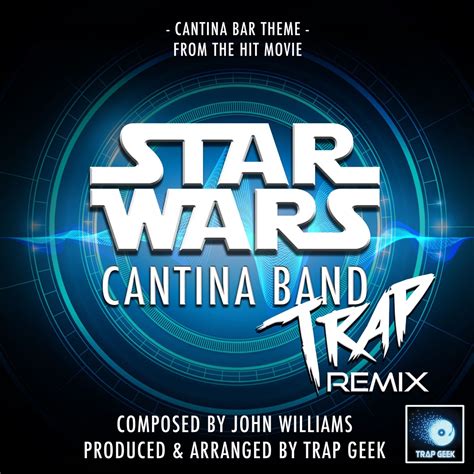 ᐉ Cantina Bar Theme From Star Wars Episode Iv A New Hope Trap