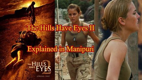 The Hills Have Eyes Ii 2007 Explained In Manipuri Youtube