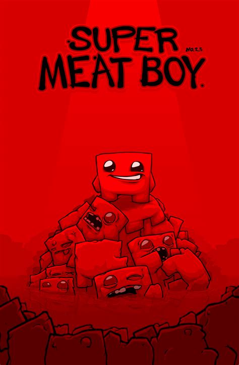 Super Meat Boy Comic Cover 25 By Bluebaby On Newgrounds