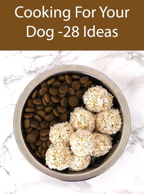 Dogs 28 Dog Food Recipes Using Natural Healthy Ingredients