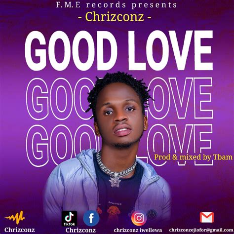 Chrizconz Good Love Mp3 Download