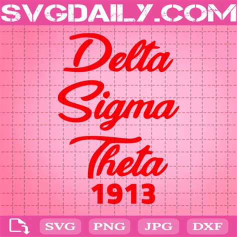Delta Sigma Theta 1913 Svg Delta Sigma Theta Svg Sigma Theta Svg