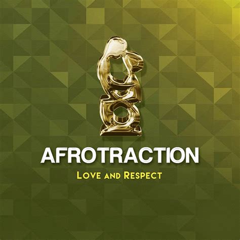 ‎love And Respect Album By Afrotraction Apple Music