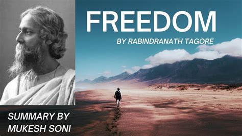 Freedom Poem By Rabindranath Tagore Summary Explanation Youtube