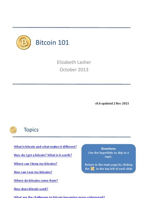 We are not here to tell you whether you should or should not invest in bitcoin. Bitcoin 101 | Currency | Financial Technology