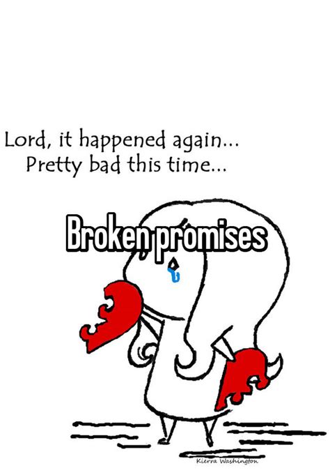 Broken Promises