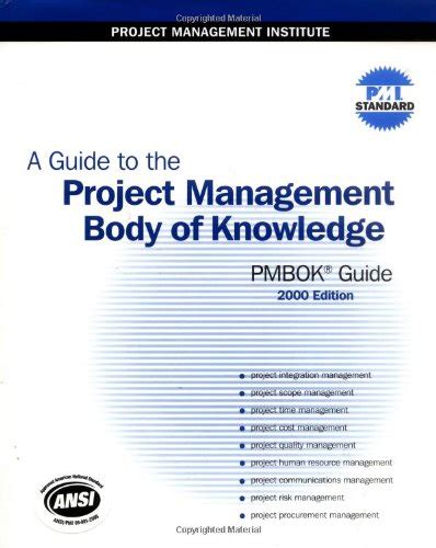 A Guide To The Project Management Body Of Knowledge 2000 Edition