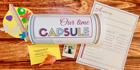 Creative Time Capsule Ideas For Kids Free Printable