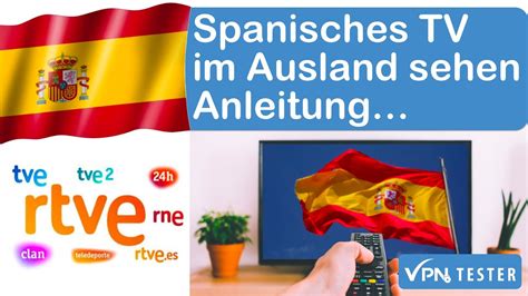 Spanische TV Kanäle im Ausland streamen Anleitung und Hilfe YouTube