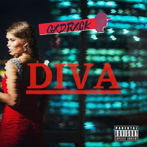 Diva Single By Gxdrxck Spotify