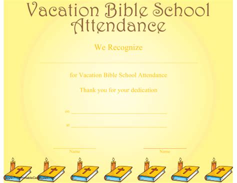 Simply fill in the information, print and sign. A printable certificate recognizing vacation Bible school ...