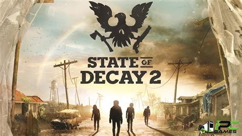 State Of Decay 2 Pc Game V13160342 6 Dlcs Repack Free