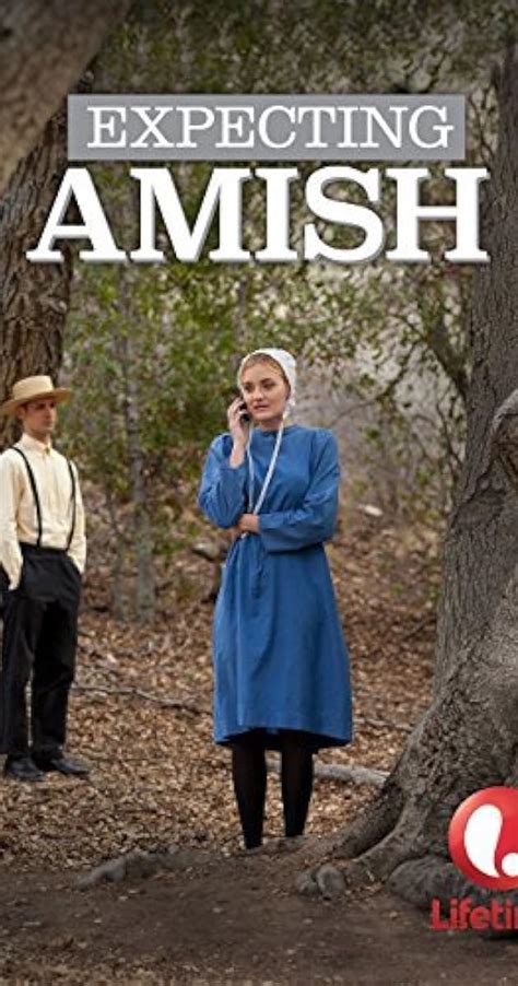 Expecting Amish Tv Movie 2014 Full Cast And Crew Imdb