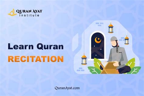 Best Way To Learn Quran Recitation Quran Ayat