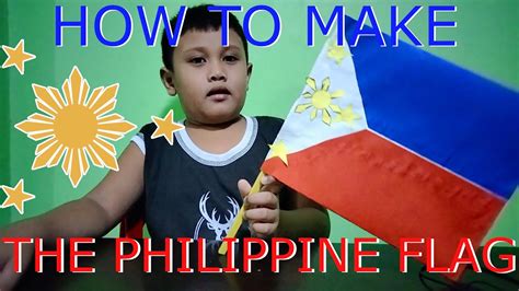 Paano Gumawa Ng Watawat Ng Pilipinas Diy Project Youtube