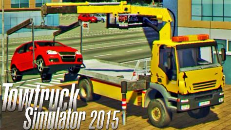 Tow Truck Simulator 2015 Gameplay Doovi