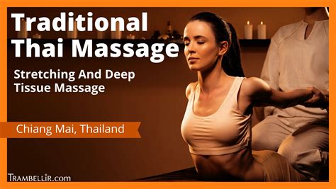Traditional Thai Massage Stretching And Deep Tissue Massage Trambellir