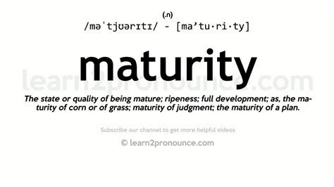 Pronunciation Of Maturity Definition Of Maturity Youtube