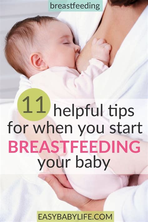 10 Helpful Tips To Start Breastfeeding And Not Give Up