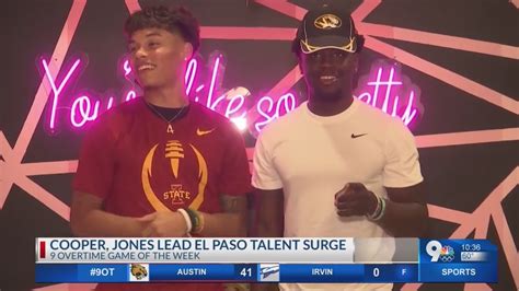 Cooper Jones Lead El Paso Talent Surge Youtube