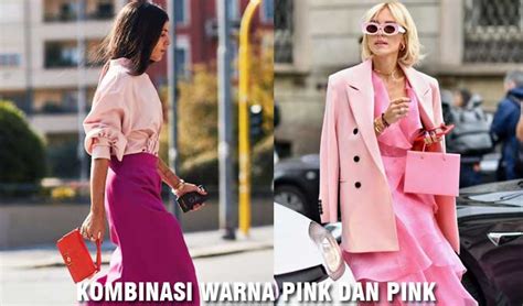 12 Inspirasi Berbagai Kombinasi Warna Pink Yang Cantik Dan Serasi