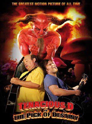 Setting out to become the world's biggest band is no easy feat, so they really put out to sneak what would be the where to watch tenacious d in the pick of destiny. Tenacious D: The Pick of Destiny - POSTAVY.cz