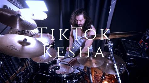 Tiktok Kesha Drum Cover Youtube